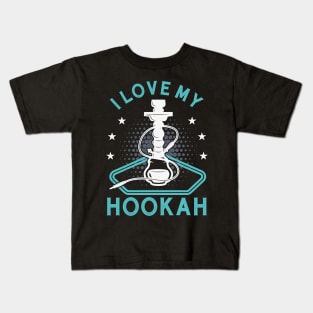 I Love My Hookah Funny Shisha Smoker Vape Kids T-Shirt